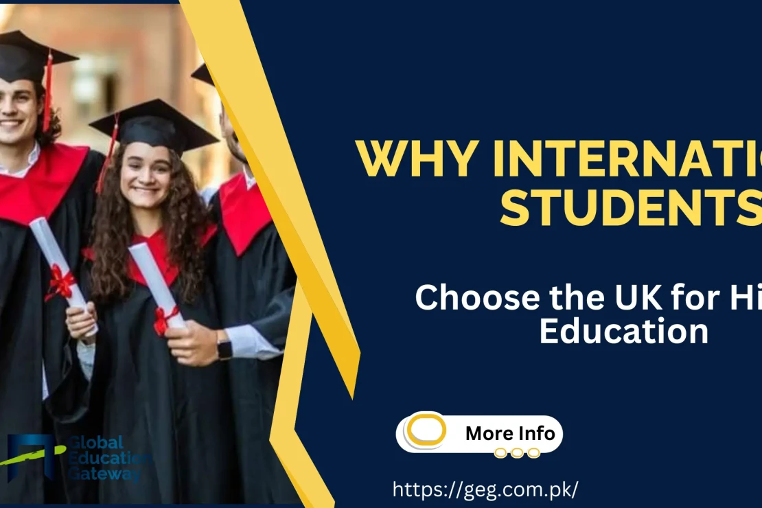  Why International Students Choose the UK for Higher Education