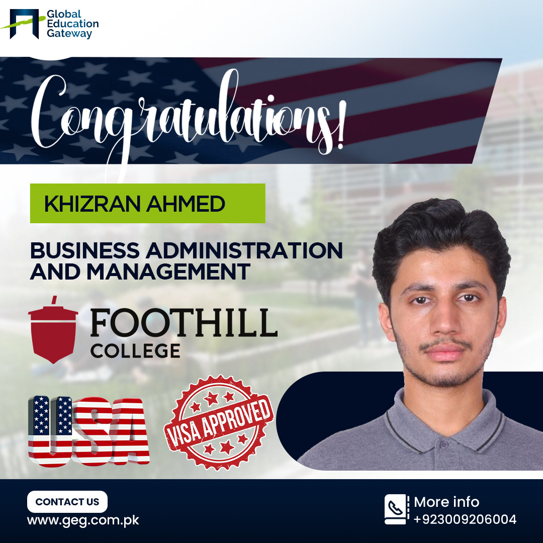 Khizran Ahmed — USA visa approved, Business Administration and Management, Foothill College